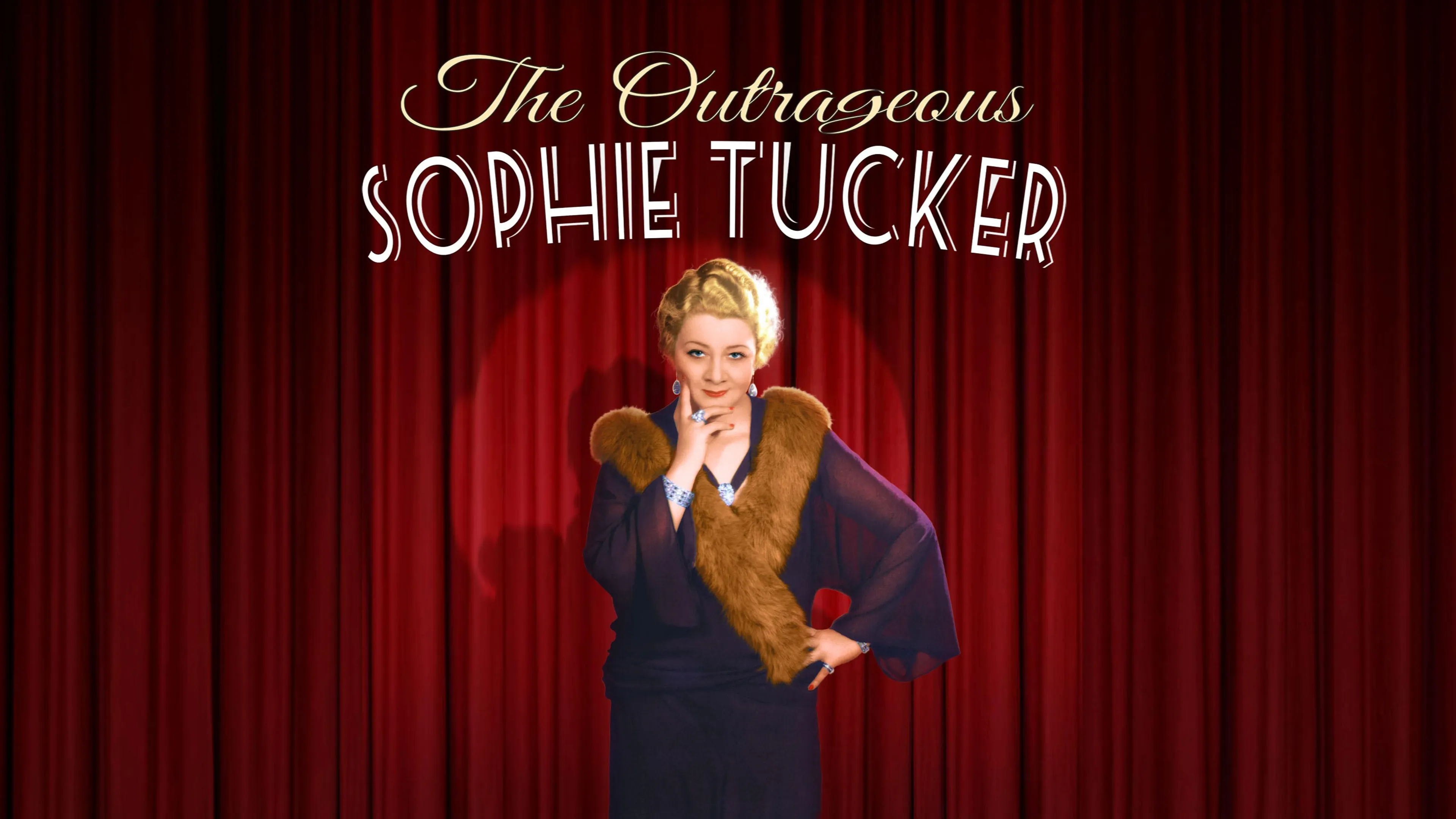 The Outrageous Sophie Tucker poster
